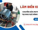 Sửa chữa motor điện Bình Dương - Cơ điện Lâm Điền Khang